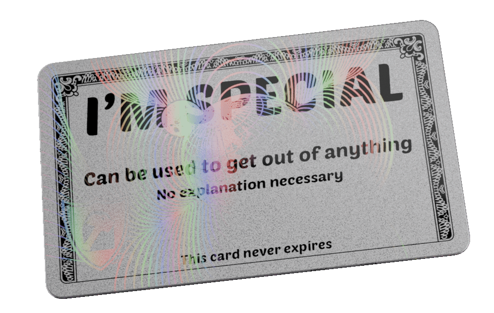 The I'm Special Card