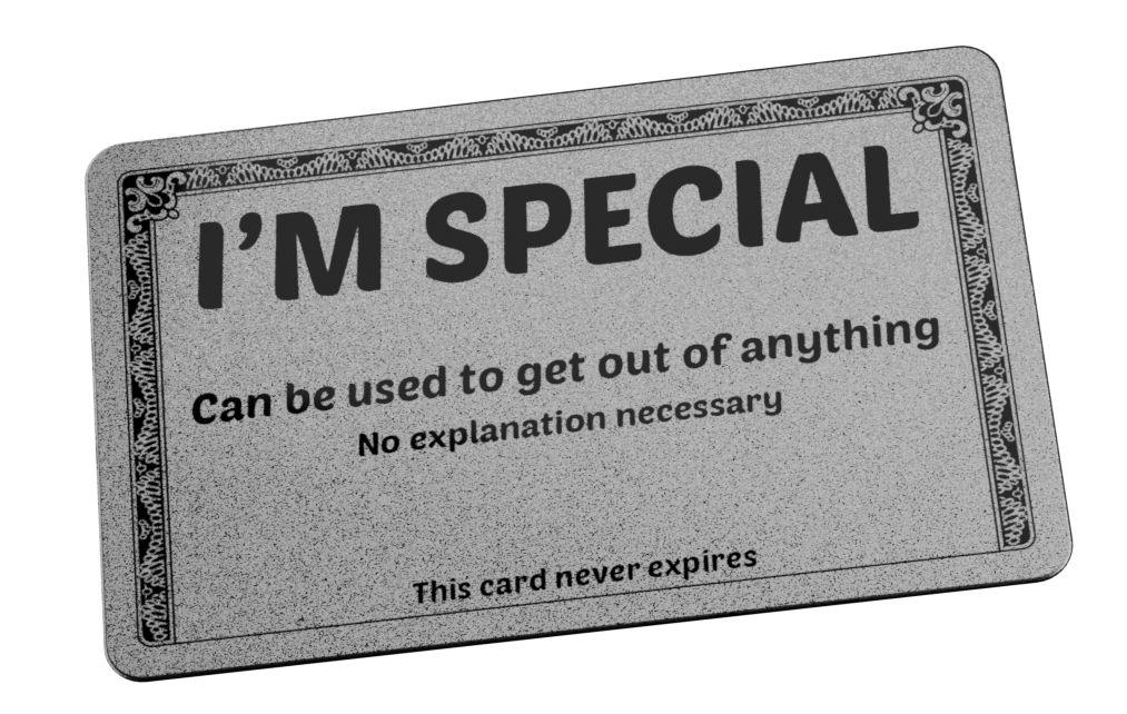 The I'm Special Card