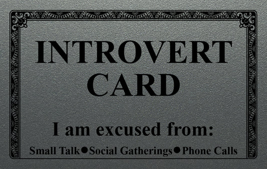 Introvert Excuse Card